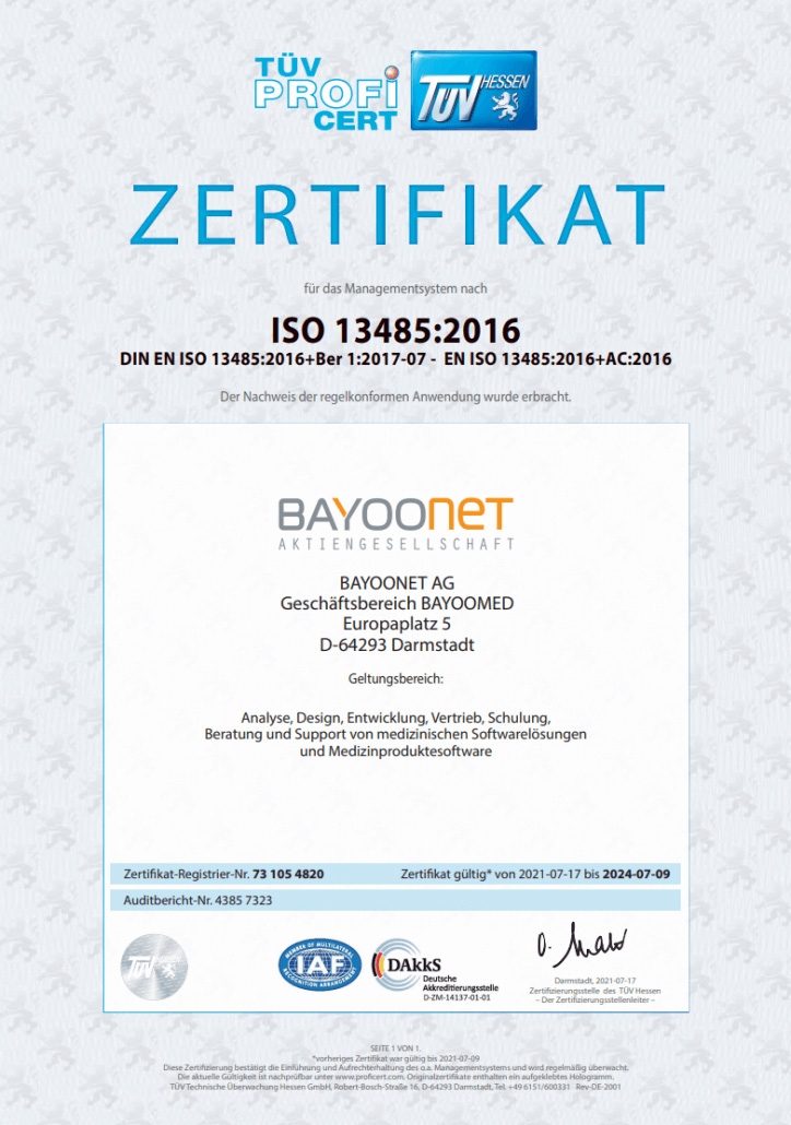 Zertifikat ISO 13485:2016, Geltungsbereich: Analyse, Design, Entwicklung, Vertrieb, Schulung, Beratung und Support von medizinischen Softwarelösungen und Medizinproduktesoftware